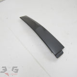 Nissan R33 Skyline COUPE RH Right Exterior B Pillar Garnish Trim GTR GTS25t 93-98