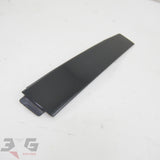 Nissan R33 Skyline COUPE RH Right Exterior B Pillar Garnish Trim GTR GTS25t 93-98