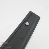 Nissan R33 Skyline COUPE RH Right Exterior B Pillar Garnish Trim GTR GTS25t 93-98