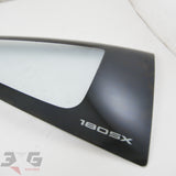 Nissan S13 180SX RH Right Side Quarter Window Glass 200SX 89 - 98