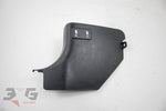 JDM Nissan R34 Skyline SEDAN S1 LH Left Lower A Pillar Kick Trim Panel 98-00